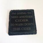 “Funny Alcohol” Laser Engraved Slate Coasters